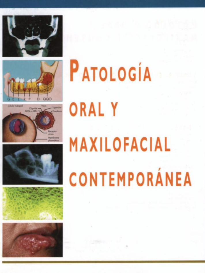 Patología oral y maxilofacial contemporánea