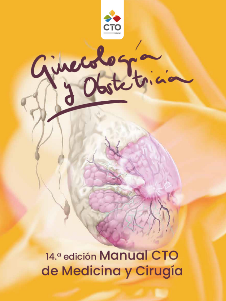 Ginecología y Obstetricia - Manual CTO de Medicina y Cirugía 14va edición